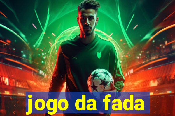 jogo da fada